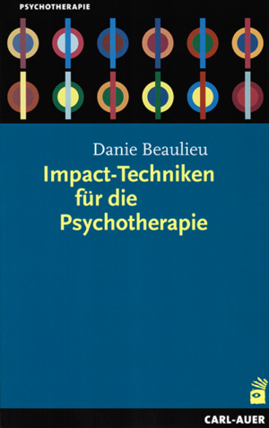 Impact-Techniken Für Die Psychotherapie Académie Impact