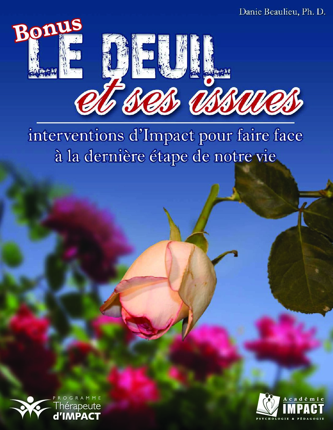 Le deuil et ses issus BONUS