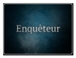 Enquêteur