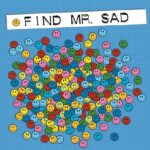 Find Mr. Sad